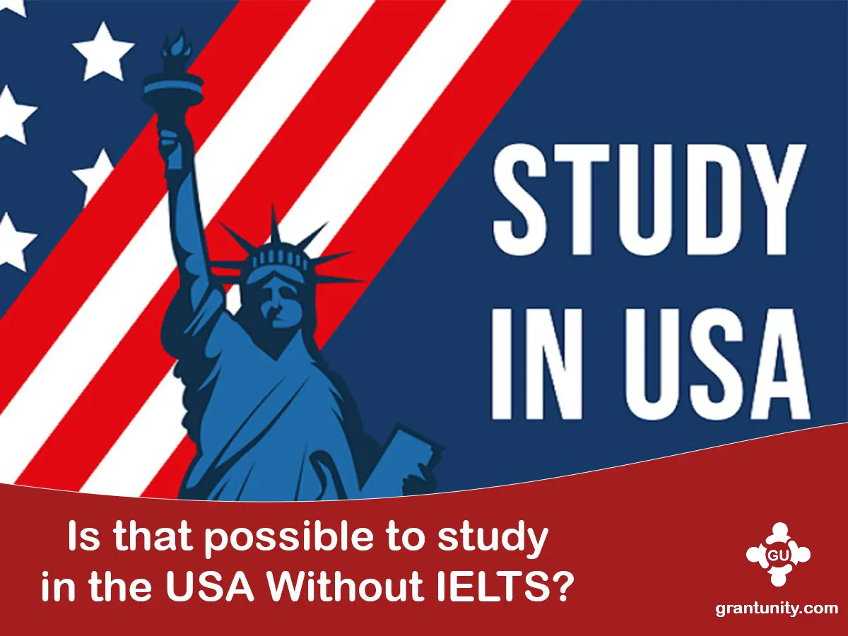 Study in USA Without IELTS 2024 (For International Students)